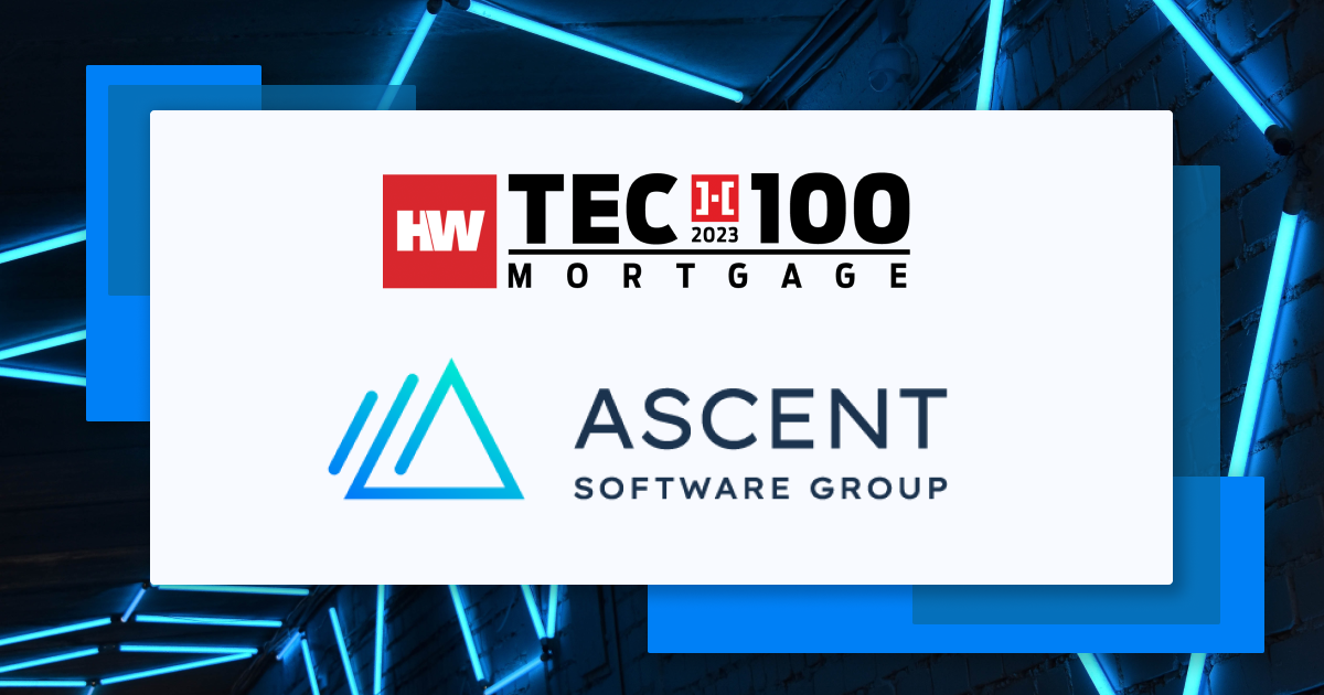 Ascent Software Group Named 2024 Tech100 Winner by HousingWire